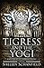 The Tigress and the Yogi (T...