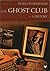 The Ghost Club - A History