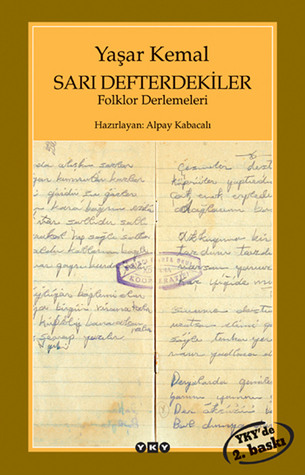 Sarı Defterdekiler: Folklor Derlemeleri
