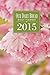 Our Daily Bread Daily Planner 2015 by Our Daily Bread / Discovery...