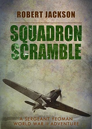 Squadron Scramble (George Yeoman #2)
