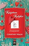 Kağıttan Kalpler by Courtney Walsh
