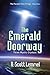 The Emerald Doorway by R. Scott Lemriel