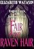 Fair and Raven Hair: Faerie Tales For Sapphic Girls