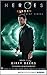 Heroes Reborn - Book 3: Dirty Deeds. Event Series (Heroes Reborn: Official TV Tie-In Series)