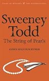 Sweeney Todd - The String of Pearls by Anonymous