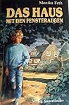 Das Haus mit den Fensteraugen