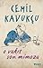 O Vakıt Son Mimoza by Cemil Kavukçu