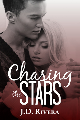 Chasing the Stars (Chasing, #1)