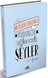 Sizi Mutluluk Denizinde Yüzdürecek Eğlenceli Şeyler by Mr. Wonderful