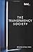 The Transparency Society
