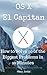 OS X El Capitan: How to Solve 50 of the Biggest Problems in 10 Minutes