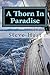 A Thorn In Paradise by Steve Hast