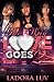 The Way Love Goes 2 by LaDora Luv
