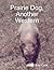 Prairie Dog, Another Western