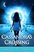 Cassandra's Crossing (Cherry Hill #3)