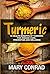 Turmeric: 15 Health Benefit...