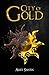 City of Gold (The Legendary Cities #1)
