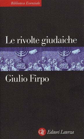 Le rivolte giudaiche (Kindle Edition)