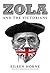 Zola and the Victorians: Ce...