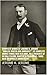 Complete Works of Jerome K. Jerome "English Writer and Humorist"! 32 Complete Works (Three Men in a Boat, Idle Thoughts of an Idle Fellow, Diary of a Pilgrimage, Three Men on Wheels) (Annotated)