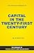 Summary of Capital in the Twenty-First Century: by Thomas Piketty | Includes Analysis
