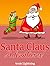 Santa Claus Adventures: Chr...