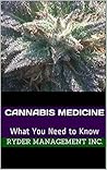 Cannabis Medicine...