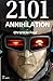 Annihilation (2101 Chronicl...