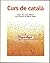 Catalan for Beginners: Digui, Digui CDs & books (Catalan Edition)