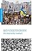 Revolutionen: Ein historisches Lesebuch