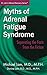 Myths of Adrenal Fatigue Syndrome by Michael Lam