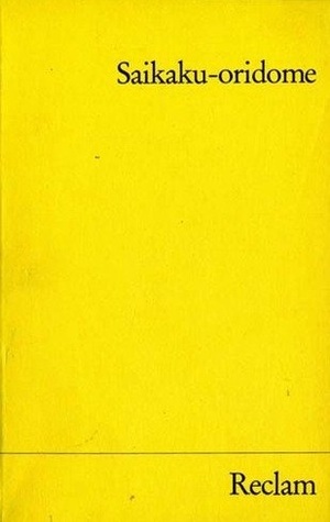 Saikaku-oridome (Paperback)