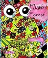 Plush Forest by Lin Watchorn