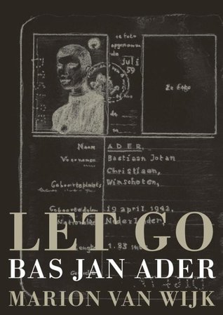 Let Go, Bas Jan Ader