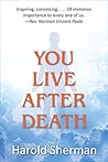 You Live After Death