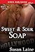 Sweet & Sour Soap