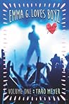 Emma G. Loves Boyz by Taro Meyer