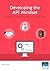 Developing the API Mindset