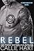Rebel (Dead Man's Ink #1)