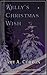 Kelly's Christmas Wish by Amy A. Corron