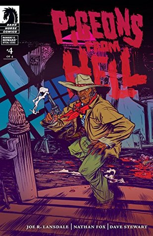 Pigeons from Hell #4 (Kindle Edition)