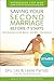 Saving Your Second Marriage Before It Starts Workbook for Men Updated: Nine Questions to Ask Before---and After---You Remarry