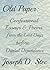 Old Paper: Confessional Essays and Poems from the Last Days before Digital Dependence (Stechouse Essays Book 1)