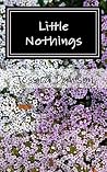 Little Nothings: Poetry through Love