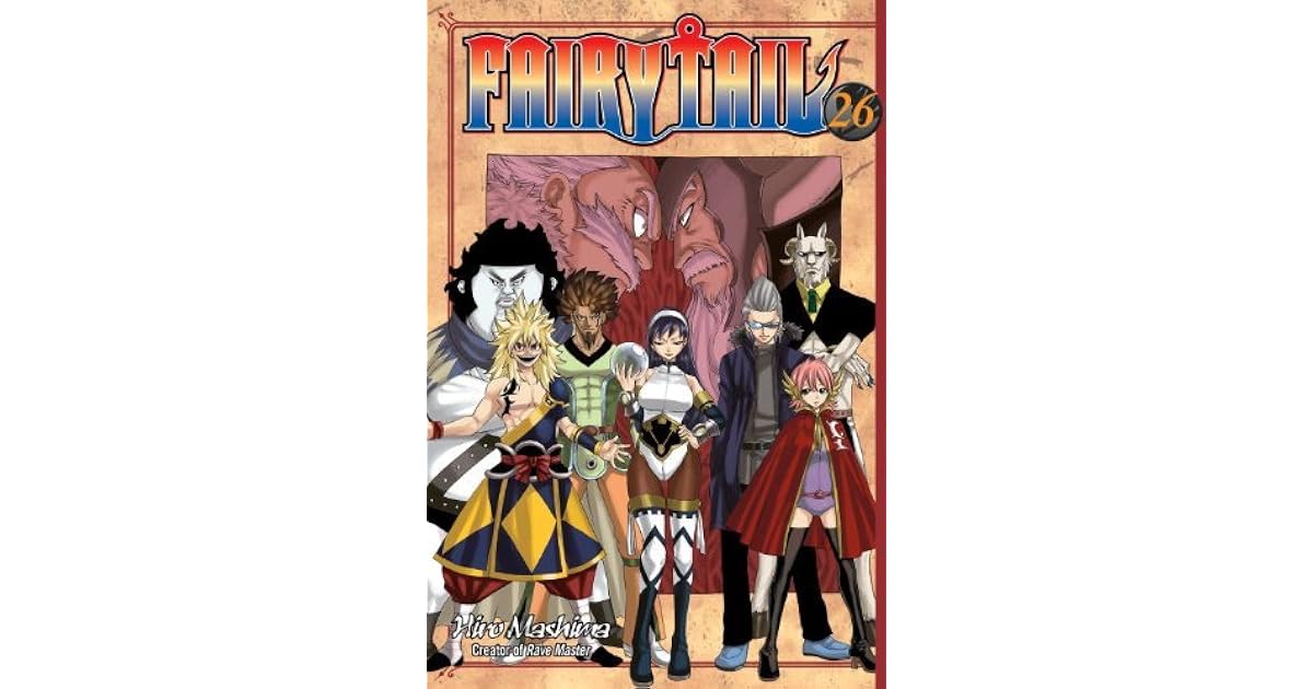 Fairy Tail Vol 26 Fairy Tail 26 By Hiro Mashima
