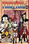 Fairy Tail, Vol. 26 by Hiro Mashima
