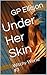 Under Her Skin: Witchy World #3