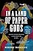 In a Land of Paper Gods : Exclusive Chapter Sampler