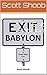 Exit Babylon